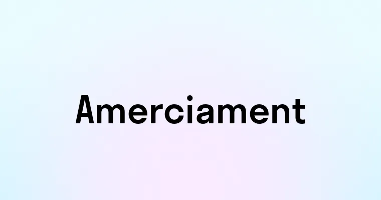 Amerciament