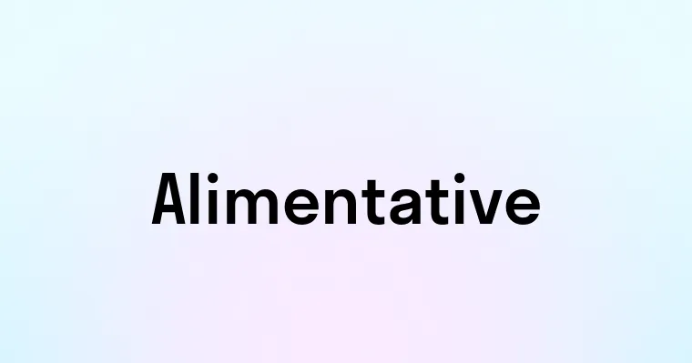 Alimentative