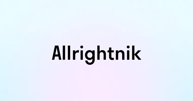 Allrightnik