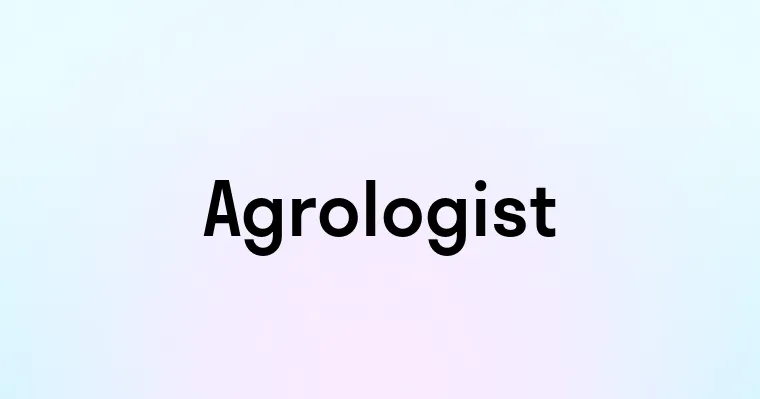 Agrologist