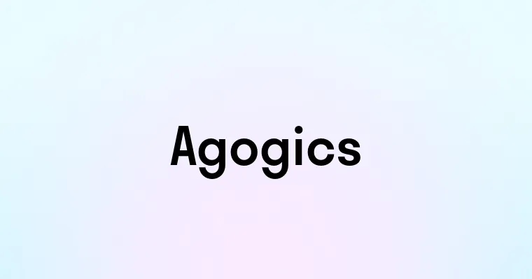 Agogics