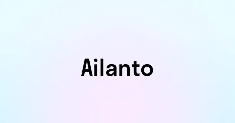 Ailanto