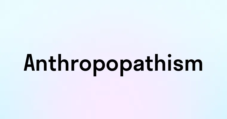 Anthropopathism