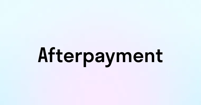 Afterpayment