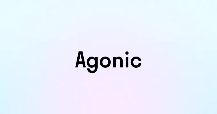 Agonic