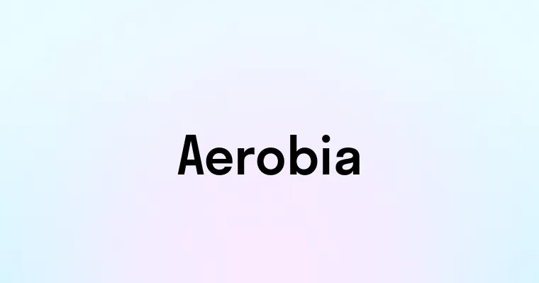 Aerobia