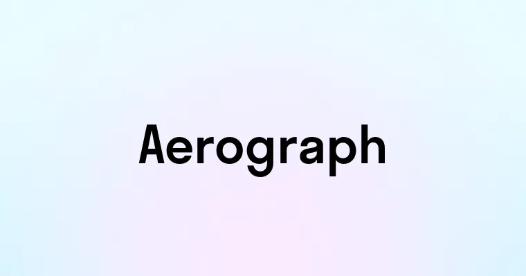 Aerograph