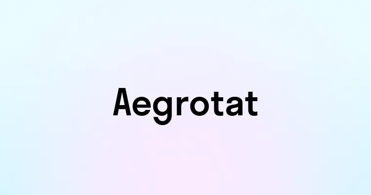 Aegrotat