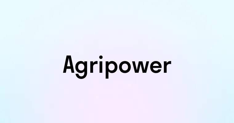 Agripower