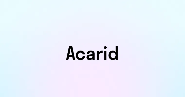 Acarid