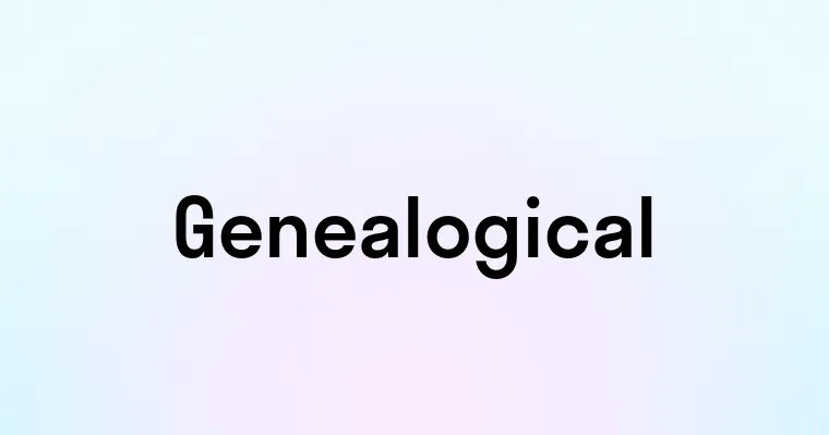 Genealogical