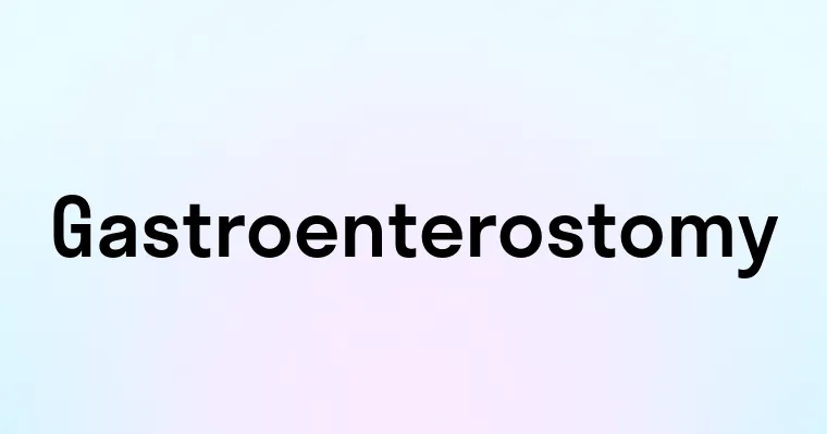 Gastroenterostomy