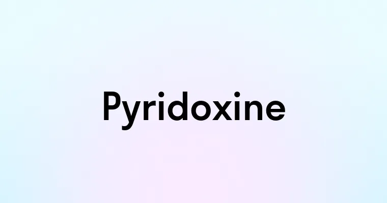 Pyridoxine