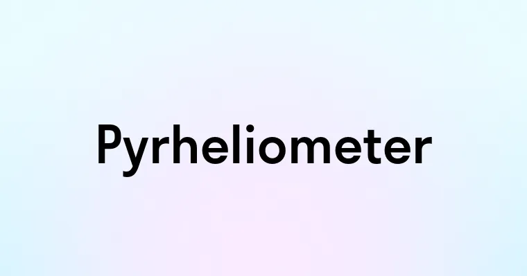 Pyrheliometer