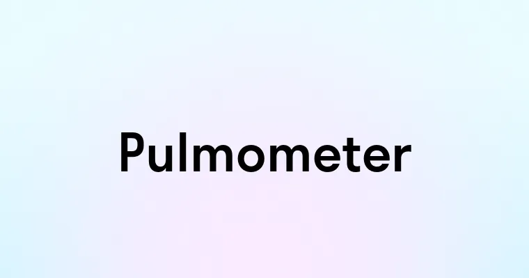 Pulmometer