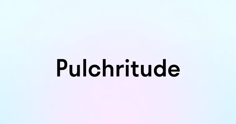 Pulchritude