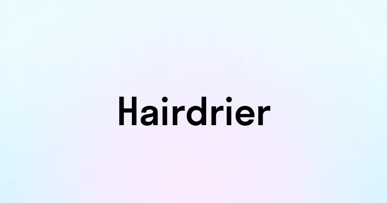 Hairdrier