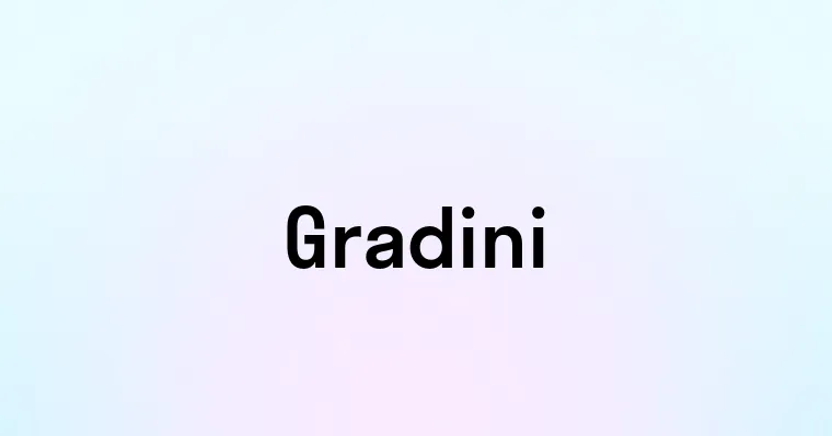 Gradini