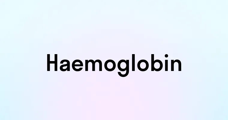 Haemoglobin