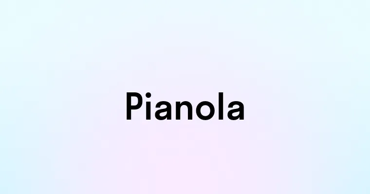 Pianola