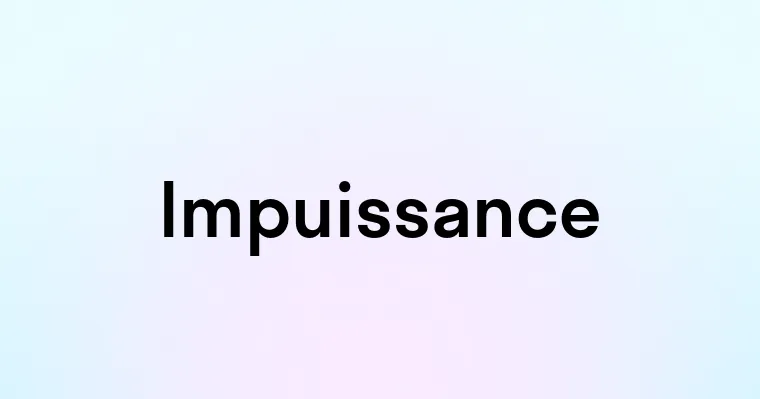 Impuissance