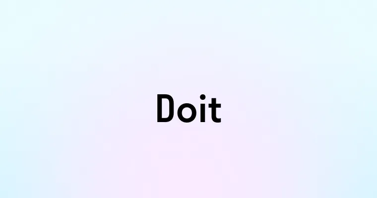 Doit