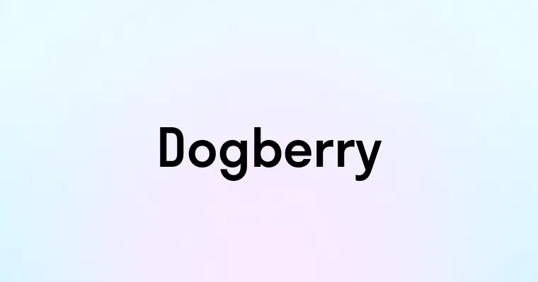 Dogberry