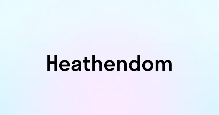 Heathendom