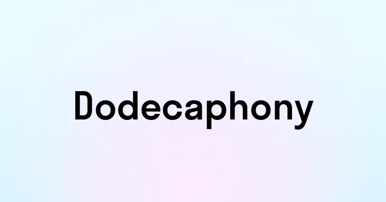 Dodecaphony