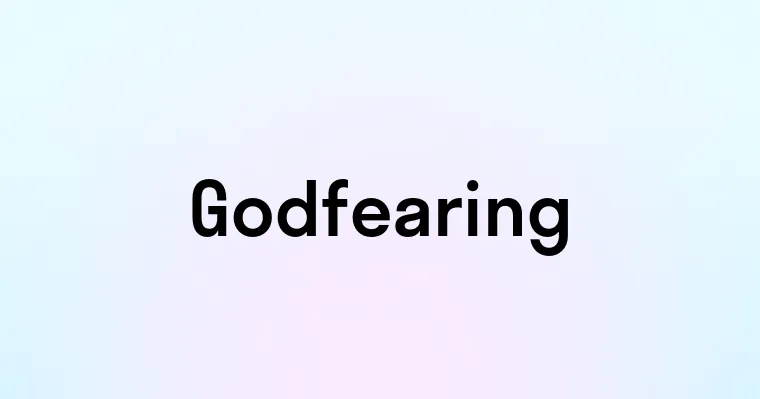 Godfearing