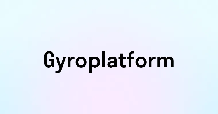 Gyroplatform