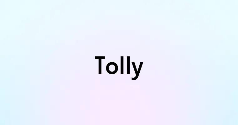 Tolly