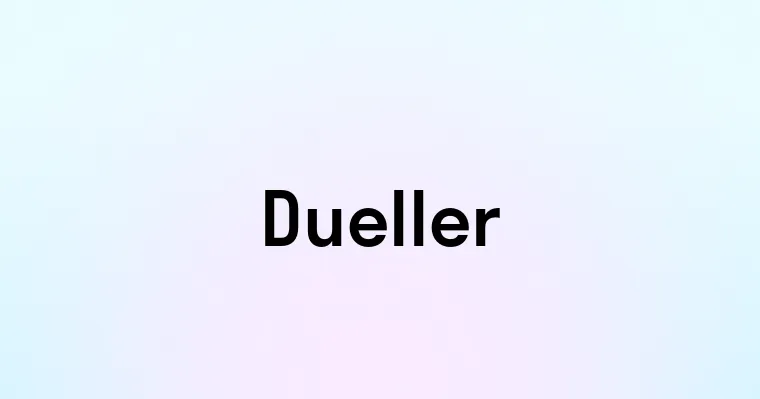 Dueller