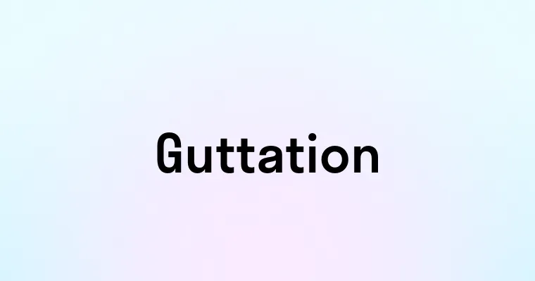 Guttation