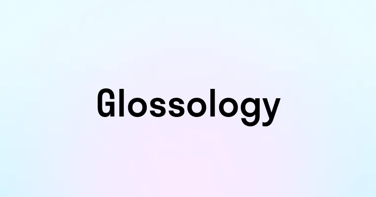 Glossology