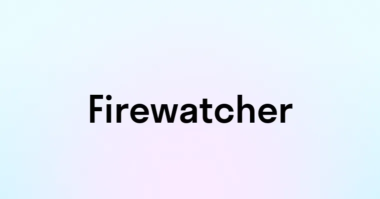 Firewatcher