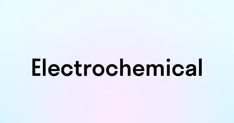 Electrochemical