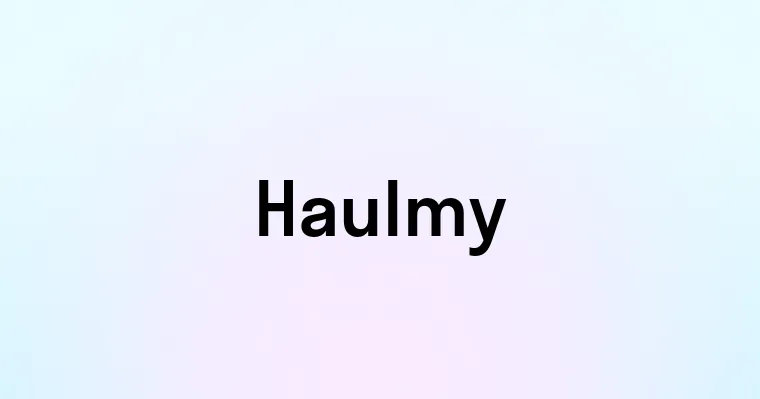 Haulmy