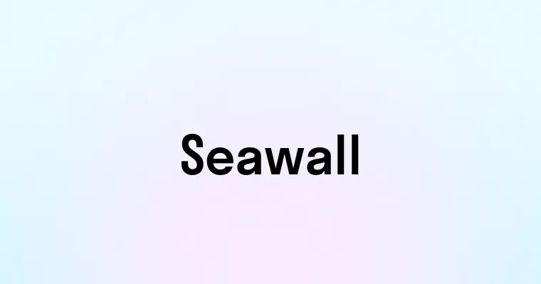 Seawall