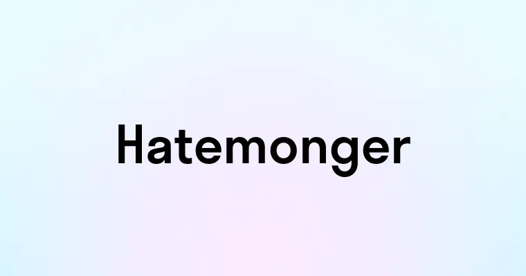 Hatemonger