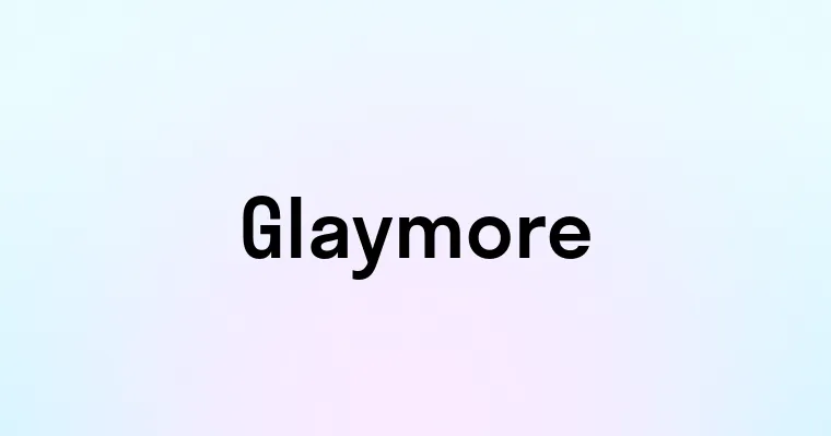 Glaymore