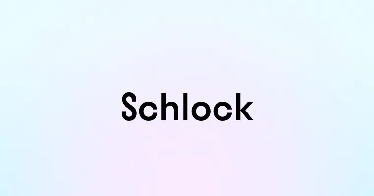 Schlock