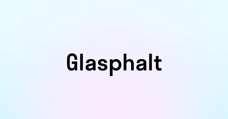 Glasphalt