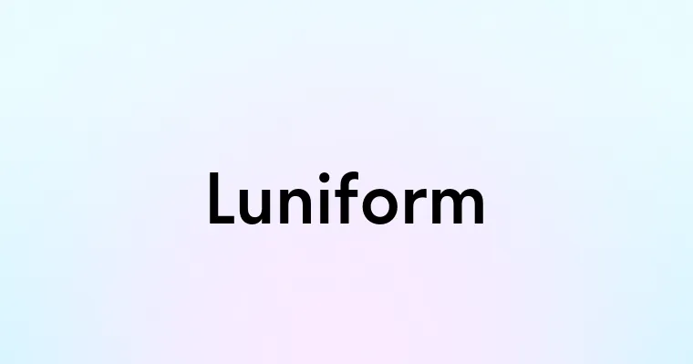 Luniform