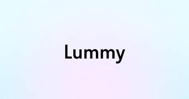 Lummy