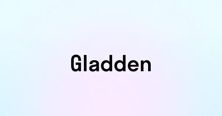 Gladden