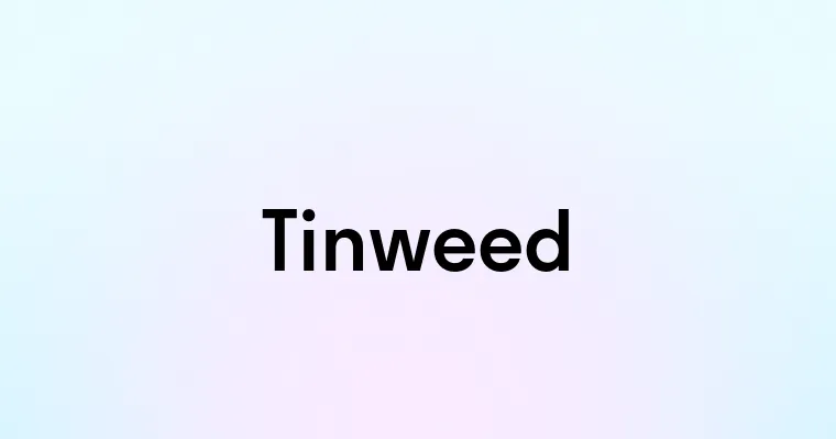 Tinweed