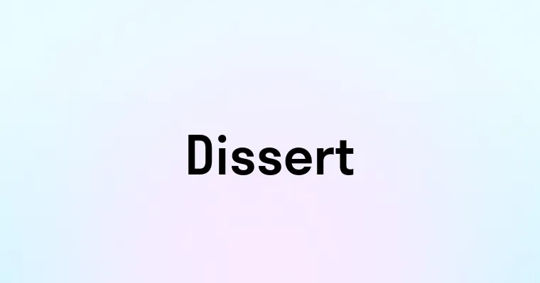 Dissert