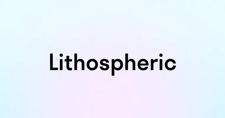 Lithospheric