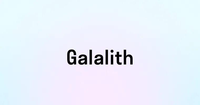 Galalith